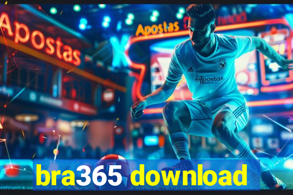 bra365 download